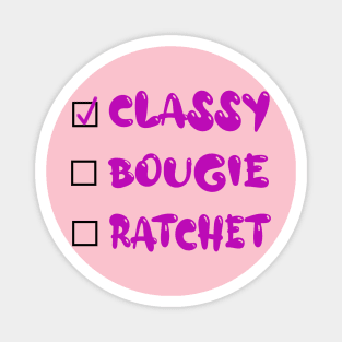 Savage Classy Bougie Ratchet Magnet